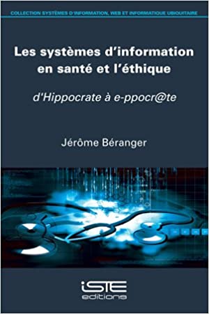 Les systèmes d'information en santé et l'éthique